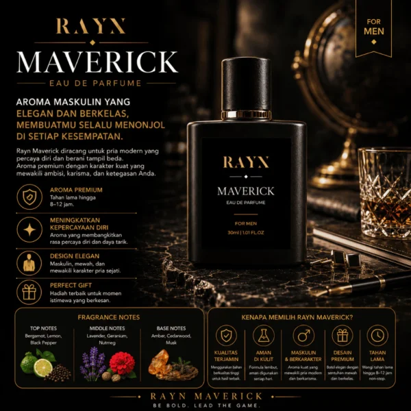 RAYN MAVERICK Eau De Parfum 30ml Parfum Pria Aroma Woody Spicy Maskulin Tahan Lama Wangi Premium Elegan Origina