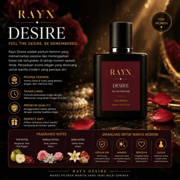 RAYN DESIRE Eau De Parfum 30ml Parfum Wanita Aroma Floral Fruity Tahan Lama Wangi Feminin Elegan Premium Original